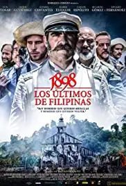 1898. Los últimos de Filipinas (2016)