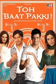 Toh Baat Pakki (2010)
