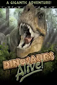 Dinosaurs Alive  (2009)