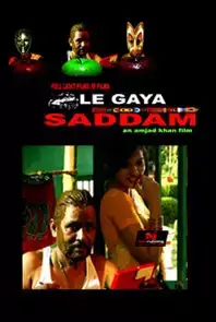 Le Gaya Saddam (2012)