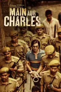 Main Aur Charles (2015)