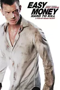 Easy Money: Hard to Kill (2014)