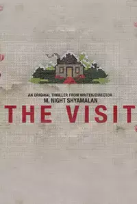 The Visit  (2015)