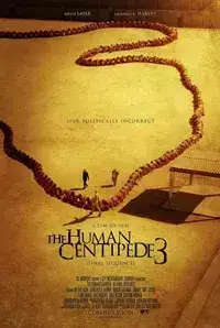 The Human Centipede 3 (2015)