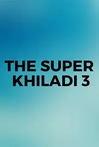 The Super Khiladi 3 (2016)