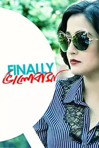 Finally Bhalobasha (2018)