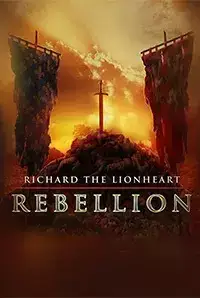 Richard The Lionheart Rebellion (2018)