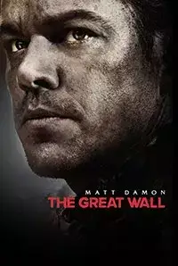 The Great Wall (3D) (2017)