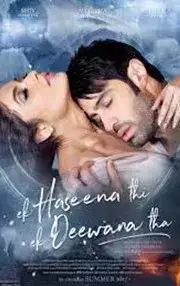 Ek Haseena Thi Ek Deewana Tha (2017)