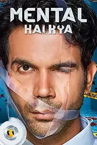Mental Hai Kya (2019)