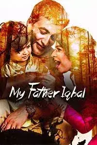 My Father Iqbal (2016)
