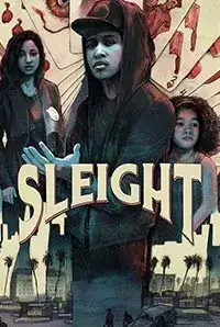 Sleight (2017)