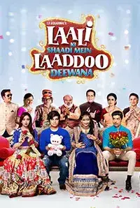 Laali Ki Shaadi Mein Laaddoo Deewana (2017)