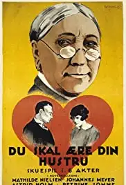 Du skal ære din hustru (1925)