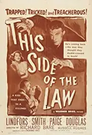 This Side of the Law (1950)