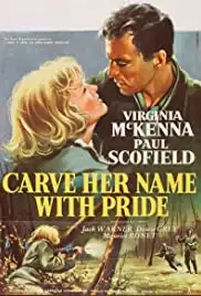 Carve Her Name with Pride (1958)