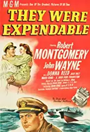 They Were Expendable (1945)