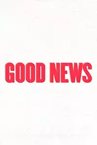 Good News (2019)