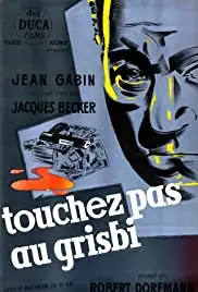 Touchez pas au grisbi (1954)