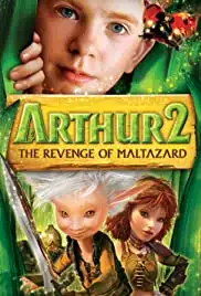 Arthur et la vengeance de Maltazard (2009)