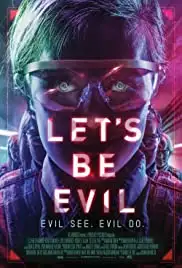 Let's Be Evil (2016)