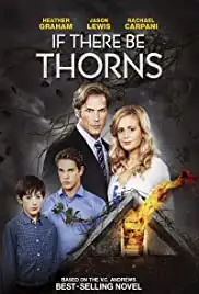 If There Be Thorns (2015)