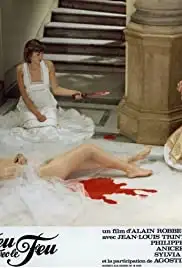 Le jeu avec le feu (1975)