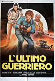 L'ultimo guerriero (1984)