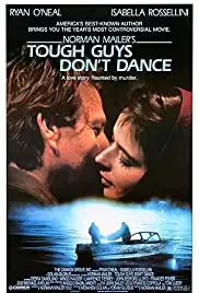 Tough Guys Don't Dance (1987)
