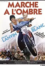 Marche à l'ombre (1984)