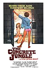 The Concrete Jungle (1982)
