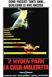 7, Hyden Park: la casa maledetta (1985)