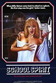 School Spirit (1985)