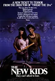 The New Kids (1985)