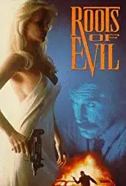 Roots of Evil (1992)