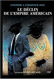 Le déclin de l'empire américain (1986)