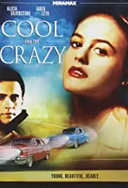 Cool and the Crazy (1994)