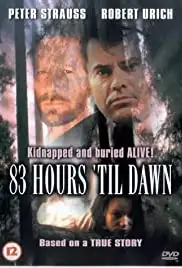 83 Hours 'Til Dawn (1990)