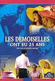 Les demoiselles ont eu 25 ans (1993)