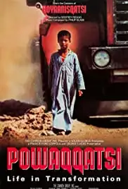 Powaqqatsi (1988)