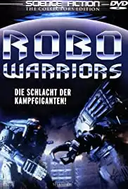 Robo Warriors (1996)