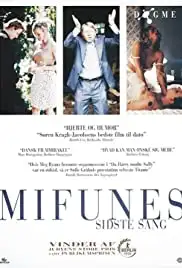 Mifunes sidste sang (1999)