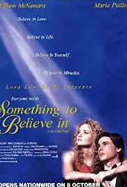 Something to Believe In (1998)