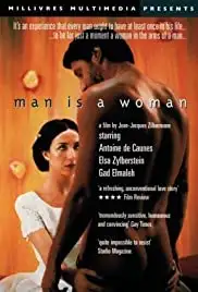 L'homme est une femme comme les autres (1998)