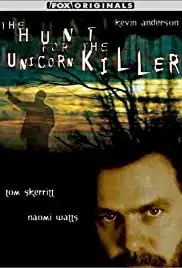 The Hunt for the Unicorn Killer (1999)