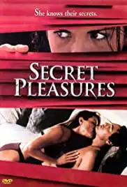 Secret Pleasures (2002)