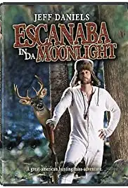 Escanaba in da Moonlight (2001)