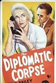 The Diplomatic Corpse (1958)