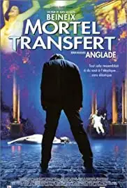 Mortel transfert (2001)