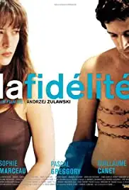 La fidélité (2000)